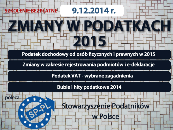 Zapraszamy na szkolenie "Zmiany w podatkach 2015" - 9 grudnia w Krakowie
