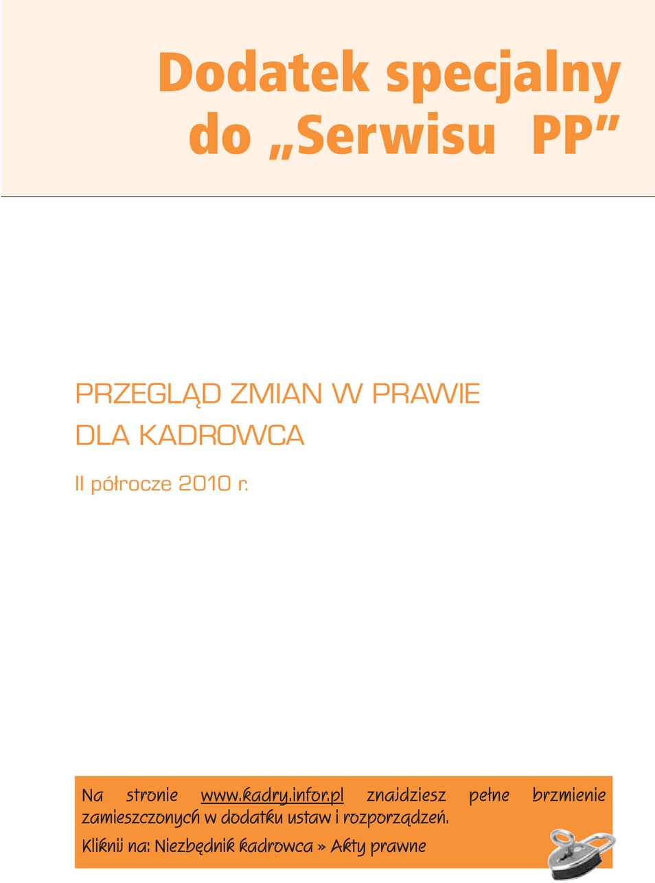 Serwis Prawno-Pracowniczy / Niezbędnik Kadrowo-Płacowy